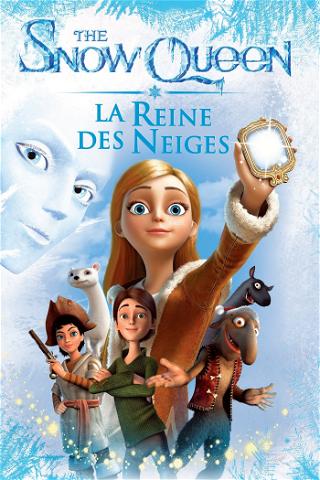 The Snow Queen – La Reine des Neiges poster