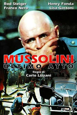 Mussolini ultimo atto poster