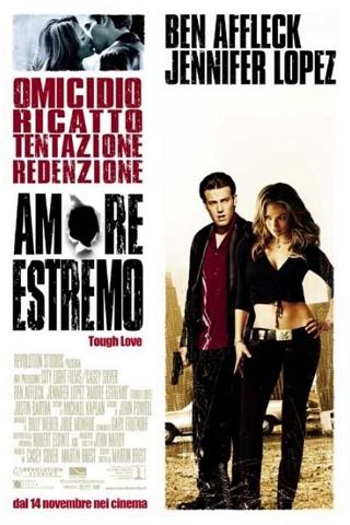 Amore estremo - Tough love poster