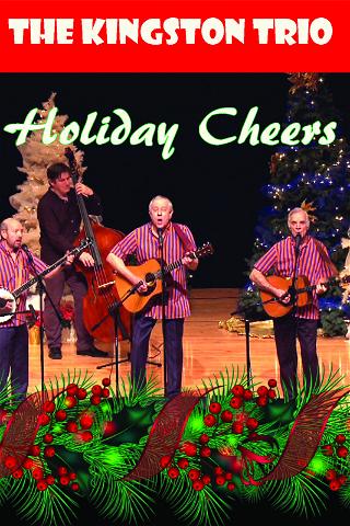 The Kingston Trio - The Kingston Trio Holiday Cheers poster