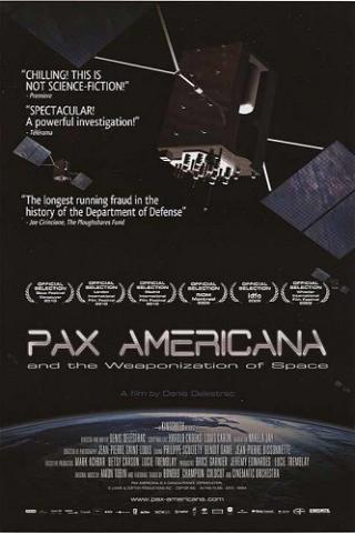 Pax Americana and the Weaponization of Space poster
