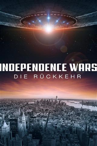 Independence Wars - Die Rückkehr poster