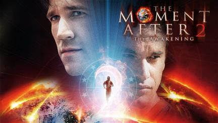 The Moment After II: The Awakening poster