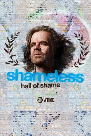 Shameless Hall of Shame poster