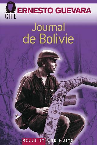 Ernesto Che Guevara, the Bolivian Diary poster