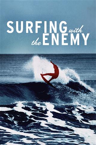 Surfing with the Enemy poster