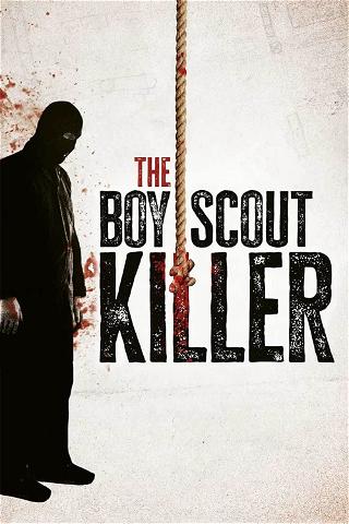 The Boy Scout Killer poster