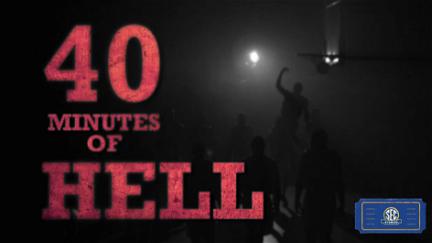40 Minutes of Hell poster