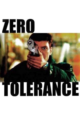 Zero Tolerance - Zeugen in Angst poster