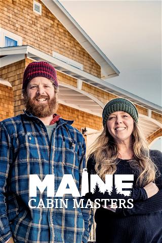 Maine Cabin Masters poster