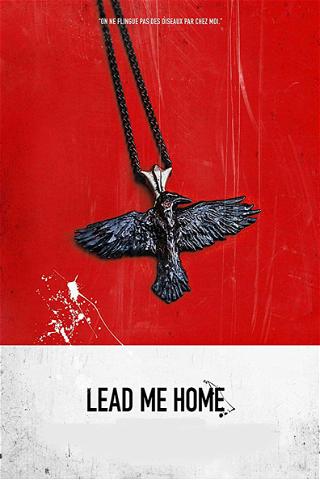 Lead Me Home poster