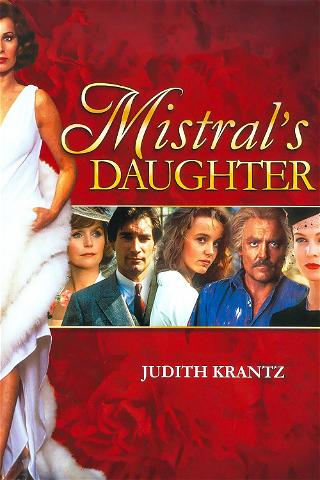 Mistral's Daughter poster