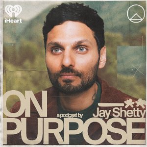 On Purpose with Jay Shetty poster