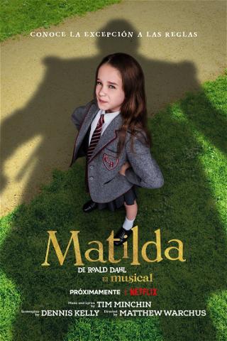 Matilda de Roald Dahl: El musical poster