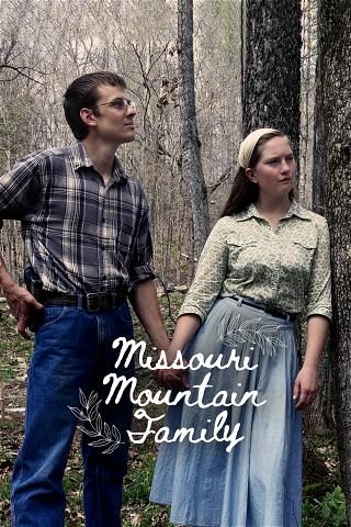 Missouri Mountain Family poster
