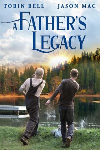 A Father's Legacy poster
