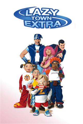 Lazy Town Extra poster
