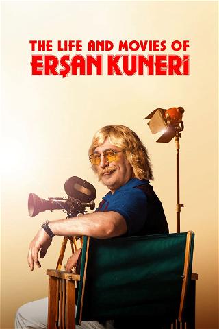 La vida y las películas de Erşan Kuneri poster