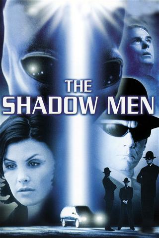 Shadow Men – Die Alien-Invasion poster