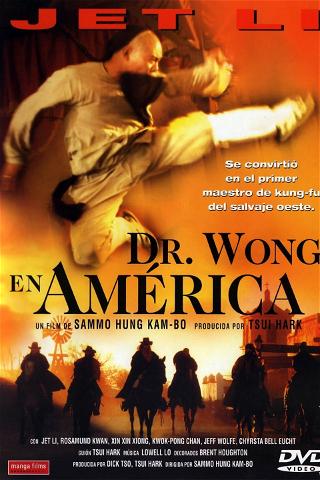 Érase una vez en China VI: Dr. Wong en América poster