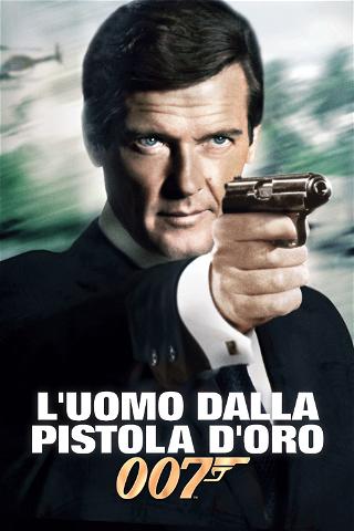 Agente 007 - L'uomo dalla pistola d'oro poster