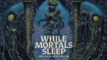 While Mortals Sleep poster