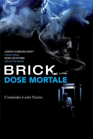 Brick - Dose mortale poster