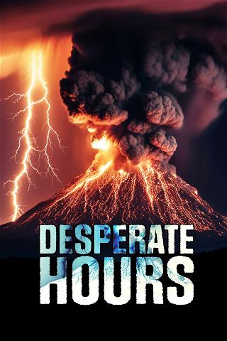 Desperate Hours poster