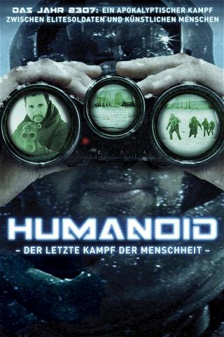 Humanoid - Der letzte Kampf der Menschheit poster