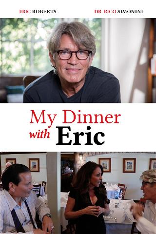 My Dinner With Eric poster