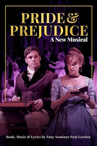 Pride and Prejudice - A New Musical poster