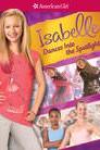American Girl 3: Isabelle Dances Into the Spotlight poster