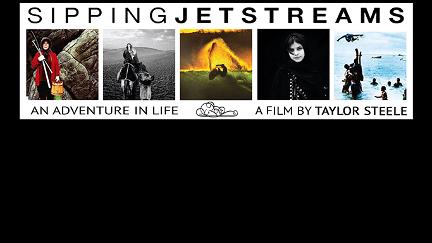Sipping Jetstreams: An Adventure in Life poster