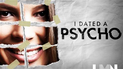 I Dated a Psycho poster
