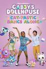 Gabby's Dollhouse Cat-tastic Dance Along! poster