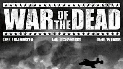 War of the Dead - Manche Kriege enden nie poster