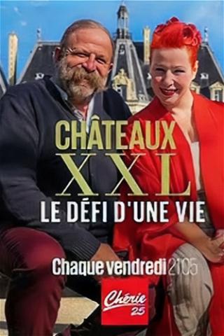 Châteaux XXL : le défi d'une vie poster
