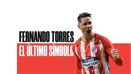 Fernando Torres: The Last Symbol poster