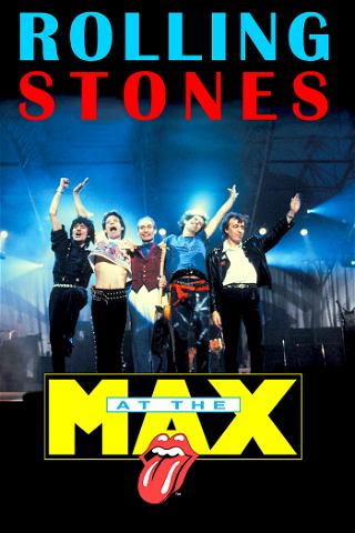 Rolling Stones at the Max poster