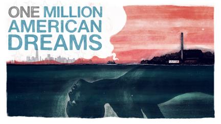 One Million American Dreams poster