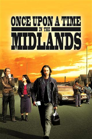 Once Upon a Time in the Midlands poster