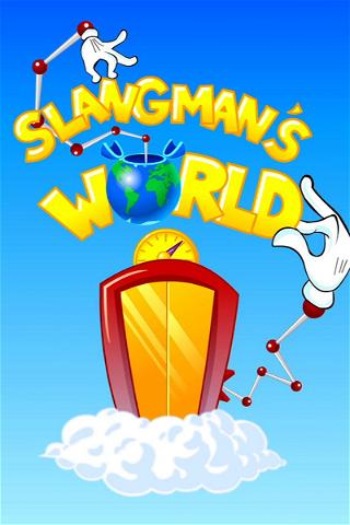Slangman's World poster