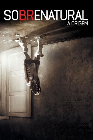 Sobrenatural: A Origem poster