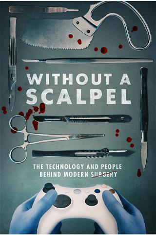 Without a Scalpel poster