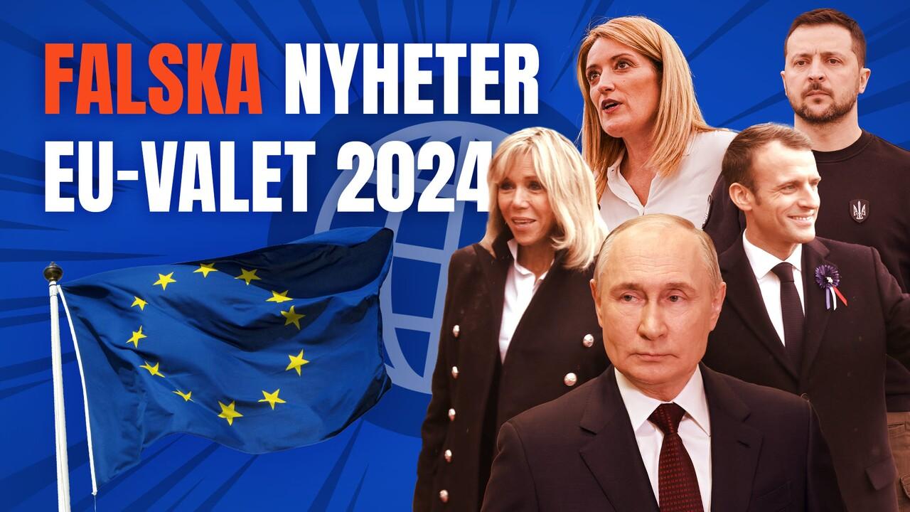 Falska nyheter – EU-valet 2024