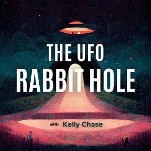 The UFO Rabbit Hole Podcast poster