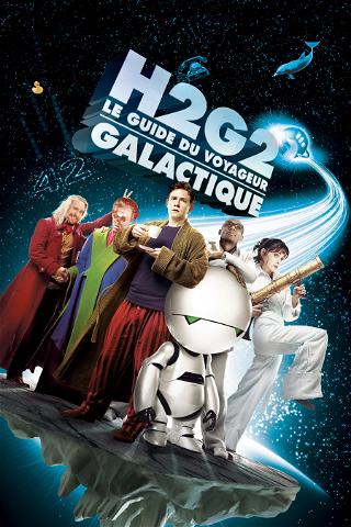 H2G2 : Le Guide du Voyageur Galactique poster
