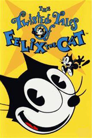 The Twisted Tales of Felix the Cat poster