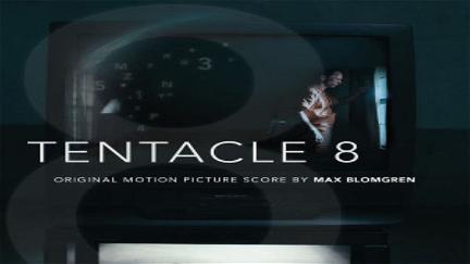 Tentacle 8 poster