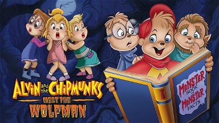 Alvin und die Chipmunks treffen den Wolfman poster